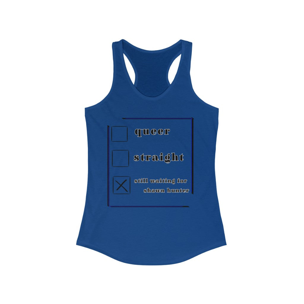 still waiting on shawn Racerback Tank