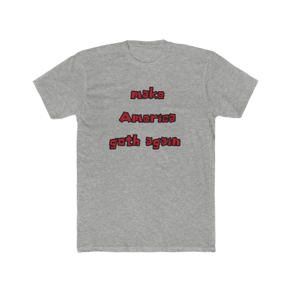 Make America Goth Again Cotton Crew Tee