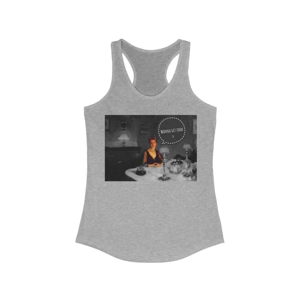 Wanna Get Food? Racerback Tank